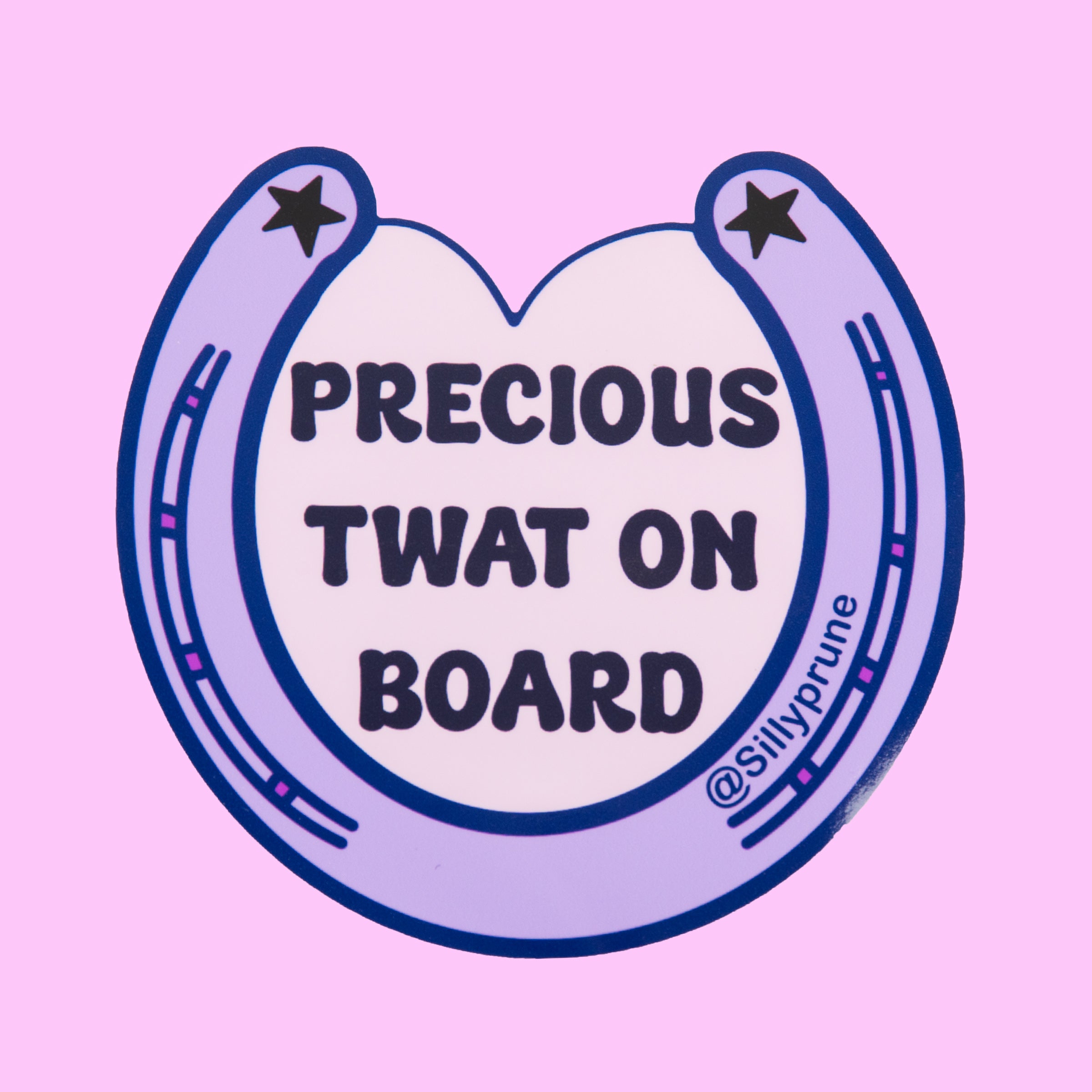 ’Precious Tw*t’ Bumper Sticker